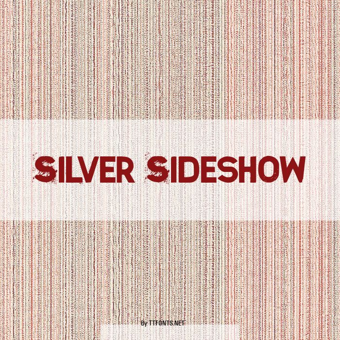 Silver Sideshow example
